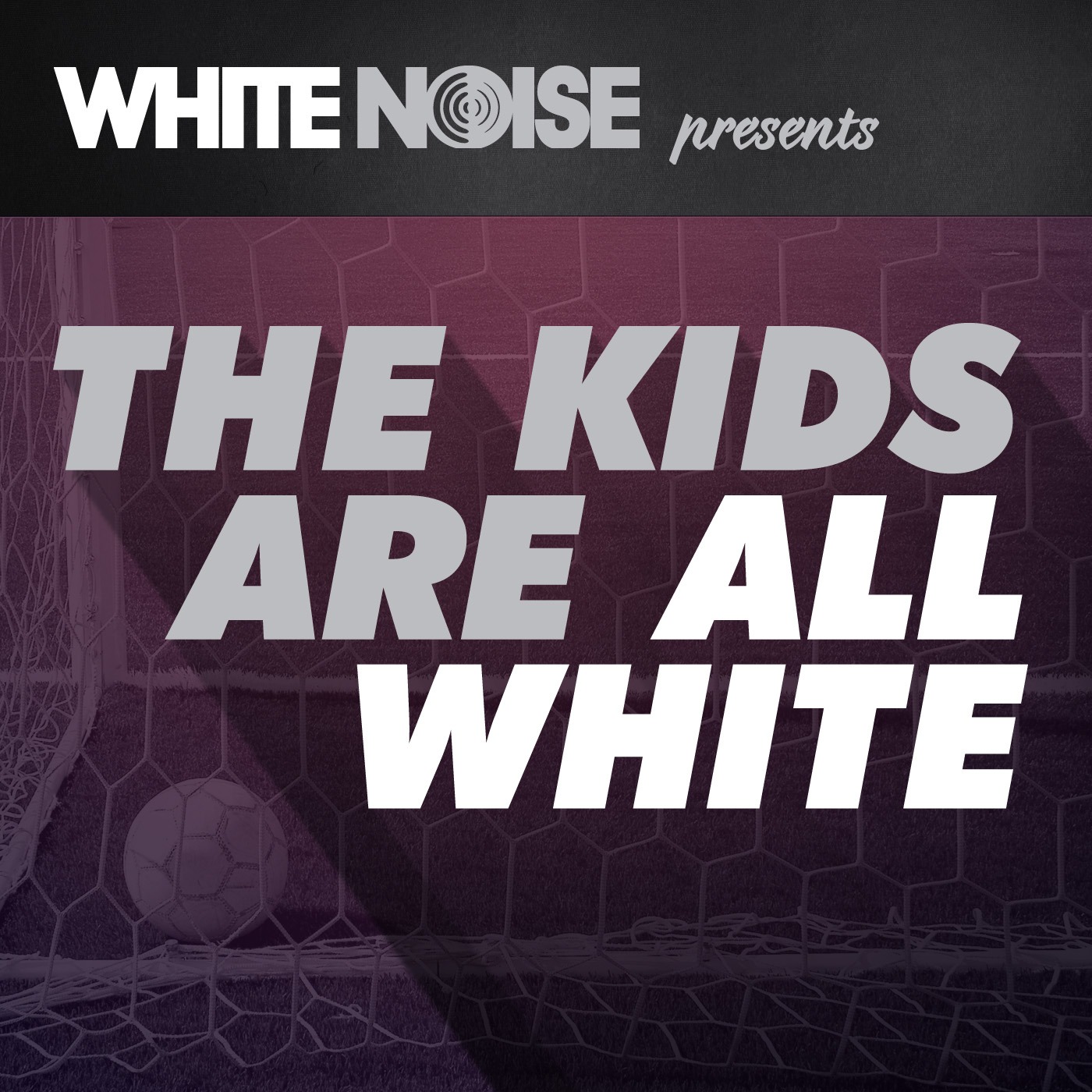 The Kids are All White 6 - Admirable Exit